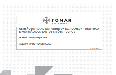 Relatório discussão pública - Plano de Pormenor da Alameda 1 de Março e Rua João dos Santos Simões – UOPG6